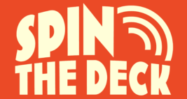 SPIN THE DECK
